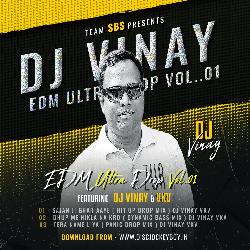 Dj Vinay - EDM Ultra Drop Vol.1